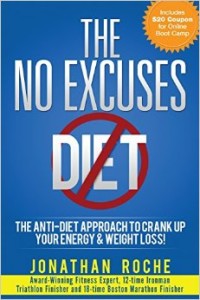 NO EXCUSES DIET