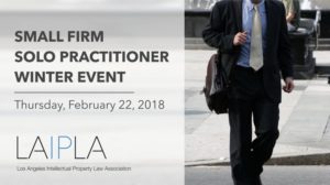 LAIPLA Small law firm and solo practitioner event at Loyola Law School