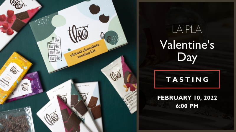 LAIPLA Valentine's Day Chocolate Tasting Event - Thursday, February 10, 2022, 6:00 PM, Virtual