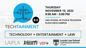 LAIPLA TechTainment™ 8.0 - Thursday, November 10, 2022, 9:00 AM - 5:00 PM