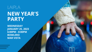 LAIPLA New Year's Party - Thursday, January 19, 2023, 6:00-8:00 PM